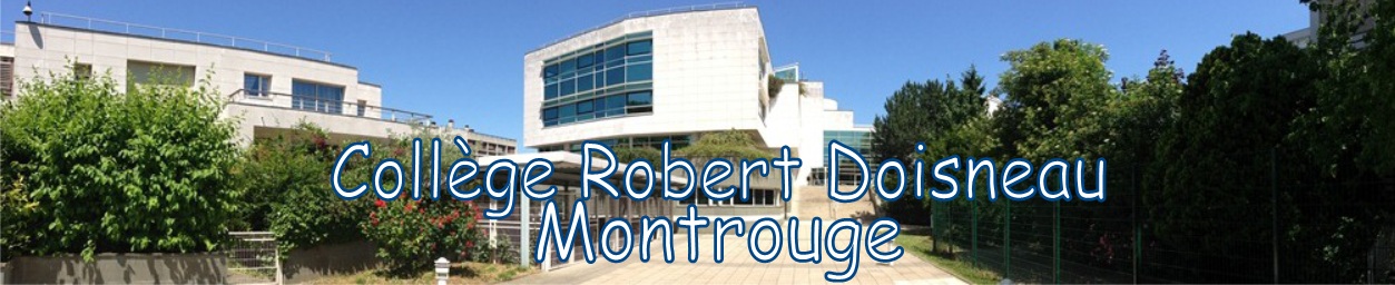 Collège Robert DOISNEAU Collège Robert DOISNEAU